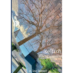 Selfish - Paperback