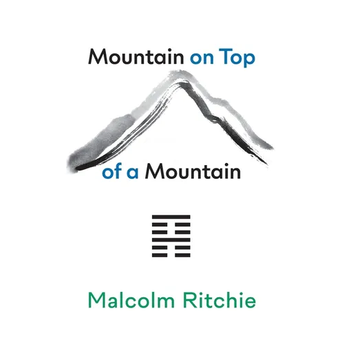Mountain on Top of a Mountain: One-Strike Poems 1980-2023 - Paperback