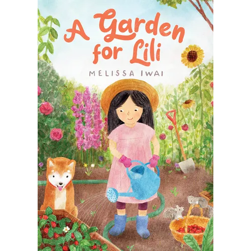 A Garden for Lili - Hardcover