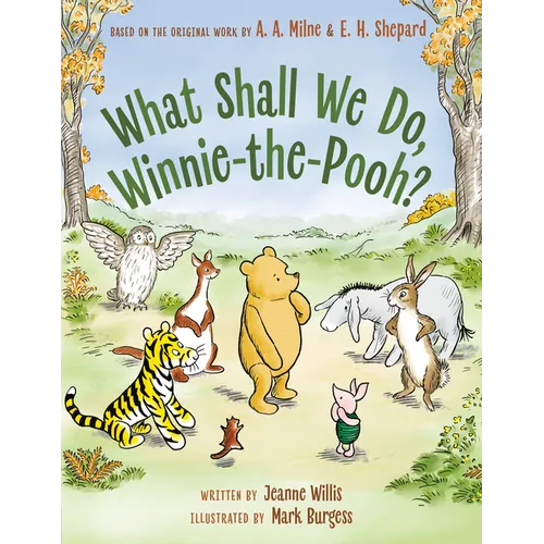 What Shall We Do, Winnie-The-Pooh? - Hardcover