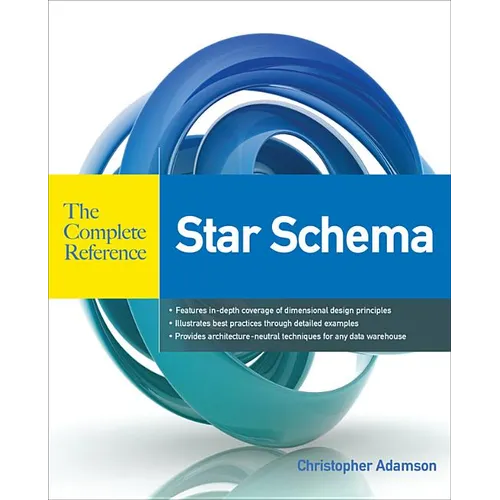 Star Schema the Complete Reference - Paperback