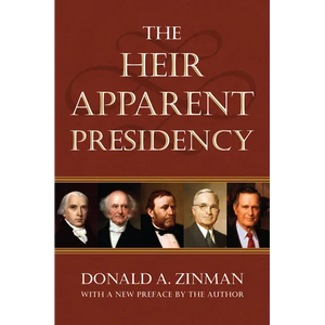 The Heir Apparent Presidency - Paperback