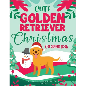 Cute Golden Retriever Christmas Coloring Book - Paperback