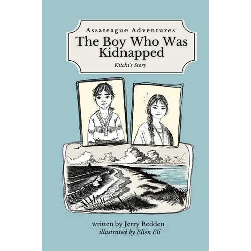 The Boy Who Was Kidnapped - Paperback