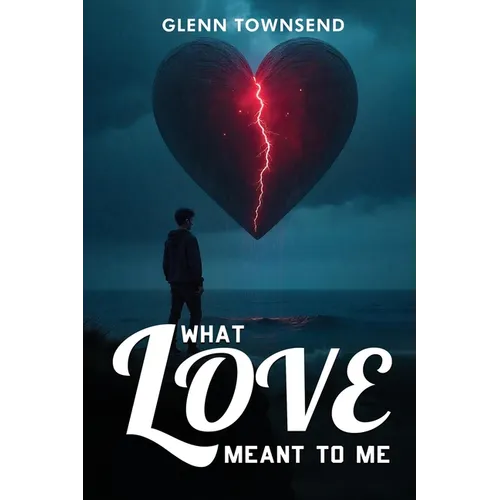 What Love Meant to Me - Paperback