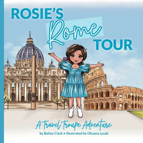 Rosie's Rome Tour: A Travel Troupe Adventure - Paperback