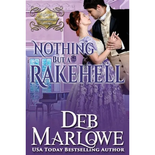 Nothing But a Rakehell - Paperback
