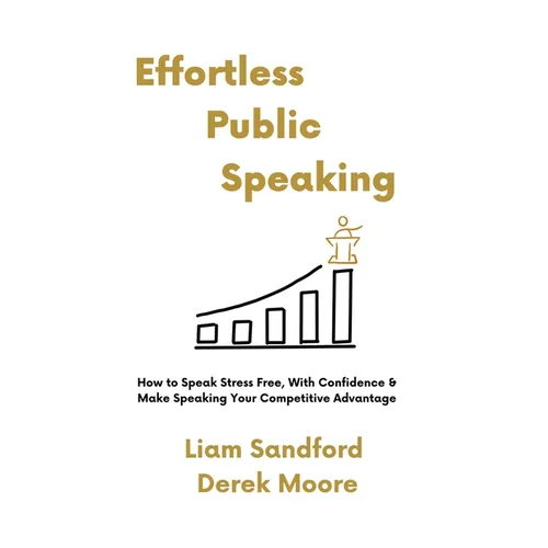 Effortless Public Speaking - Paperback