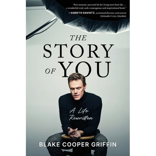 The Story of You: A Life Rewritten - Paperback