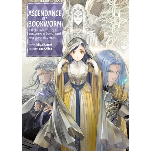 Ascendance of a Bookworm: Part 5 Volume 10 (Light Novel) - Paperback