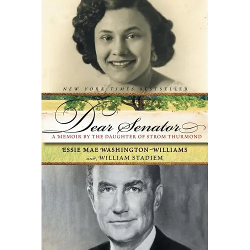 Dear Senator: A Memoir by the Daughter of Strom Thurmond - Paperback