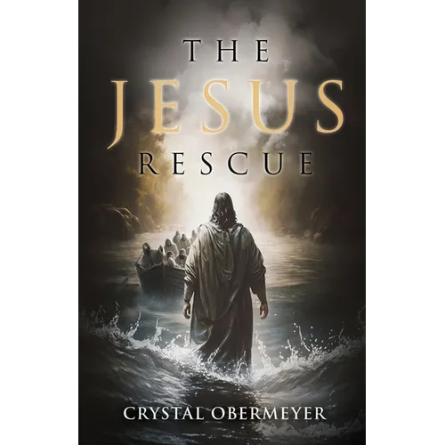 The Jesus Rescue - Paperback