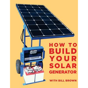 How to build your solar generator - Paperback