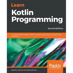 Learn Kotlin Programming - Paperback