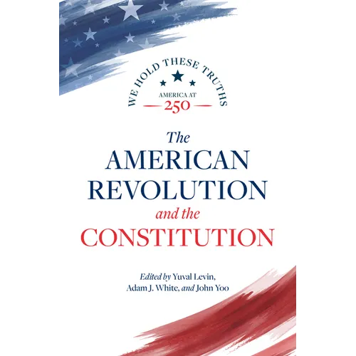 The American Revolution and the Constitution - Paperback