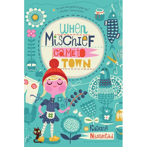 When Mischief Came to Town - Paperback