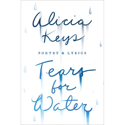 Tears for Water: Poetry & Lyrics - Paperback