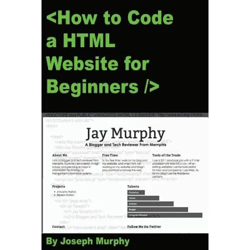 How to Code a HTML Website for Beginners - Paperback