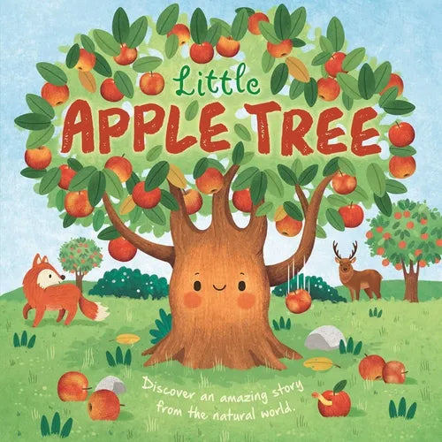 Nature Stories: Little Apple Tree: Discover an Amazing Story from the Natural World-Padded Board Book - Board Book
