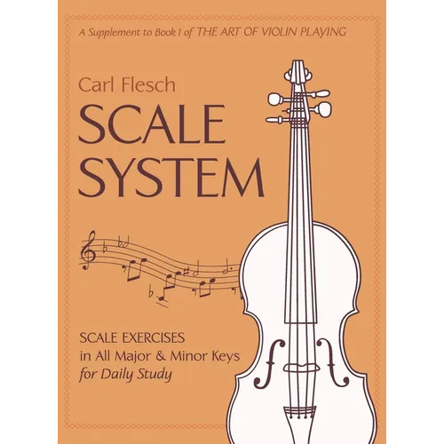 Scale System: Scale Exercises in All Major and Minor Keys for Daily Study - Hardcover