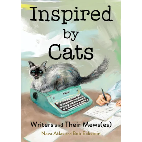 Inspired by Cats: Writers and Their Mews(es) - Hardcover