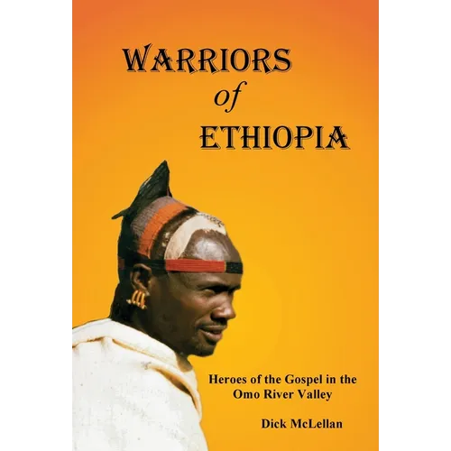 Warriors of Ethiopia - Hardcover