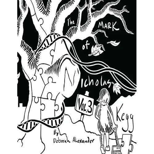 The Mark Of Nicholas Kegg - Volume 3