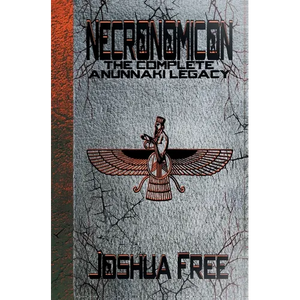 Necronomicon: The Complete Anunnaki Legacy - Hardcover