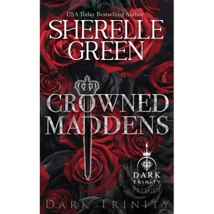 Crowned Maddens: Prelude - Paperback