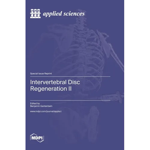 Intervertebral Disc Regeneration II - Hardcover