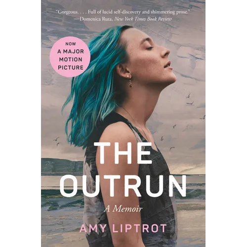 The Outrun: A Memoir - Paperback
