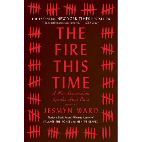 The Fire This Time: A New Generation Speaks about Race - Paperback