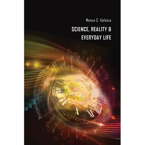 Science, Reality & Everyday Life - Paperback