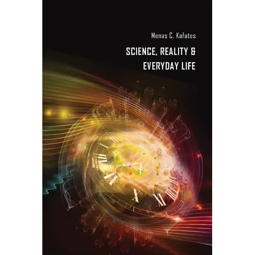 Science, Reality & Everyday Life - Paperback
