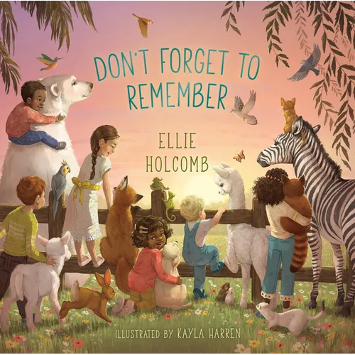 Don't Forget to Remember - Board Book