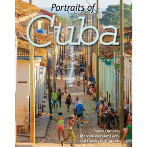 Portraits of Cuba - Hardcover