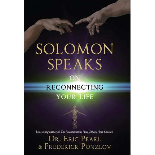 Solomon Speaks on Reconnecting Your Life - Paperback