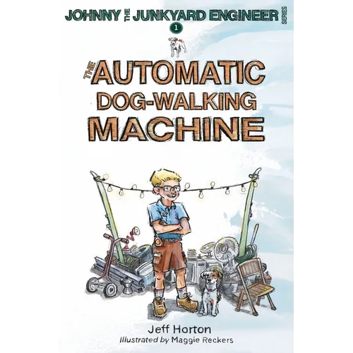 The Automatic Dog-Walking Machine - Hardcover