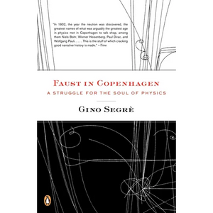 Faust in Copenhagen: A Struggle for the Soul of Physics - Paperback