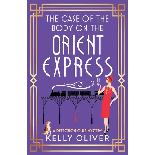 The Case of the Body on the Orient Express - Paperback