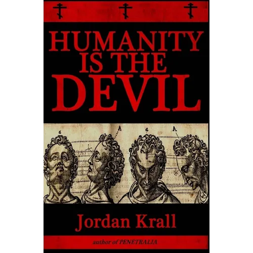 Humanity Is the Devil - Paperback