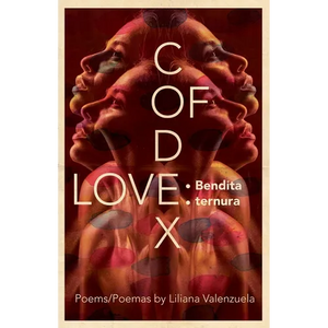 Codex of Love: Bendita ternura - Paperback