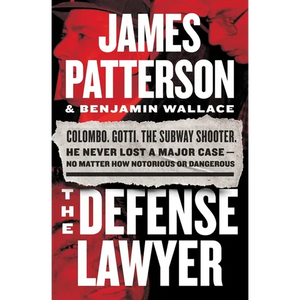 The Defense Lawyer: The Barry Slotnick Story - Paperback