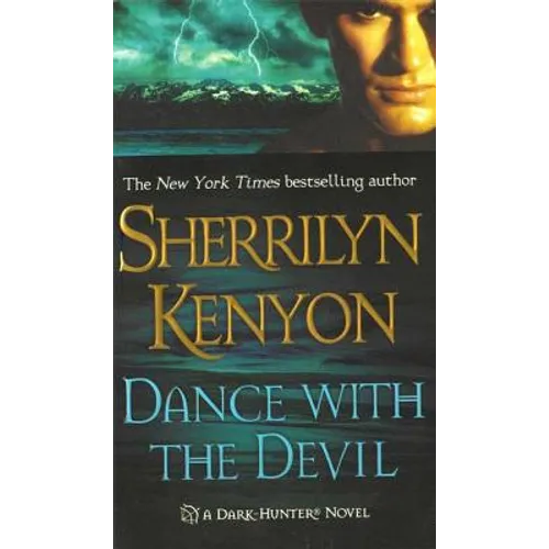 Dance with the Devil: A Dark-Hunter Novel - Mass Market Paperbound
