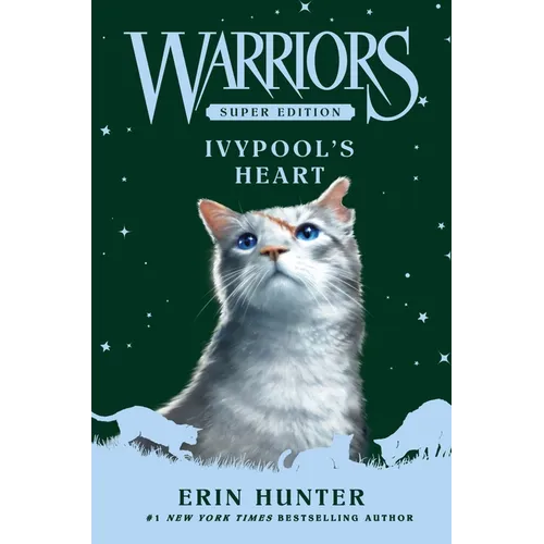 Warriors Super Edition: Ivypool's Heart - Paperback