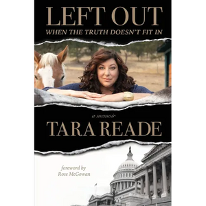 Left Out: When the Truth Doesn't Fit It - Paperback