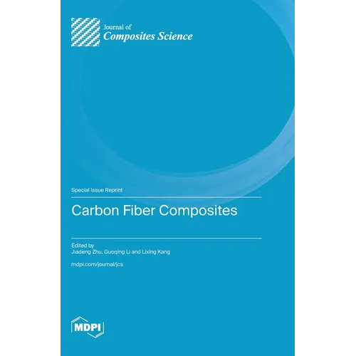 Carbon Fiber Composites - Hardcover