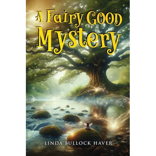 A Fairy Good Mystery - Paperback