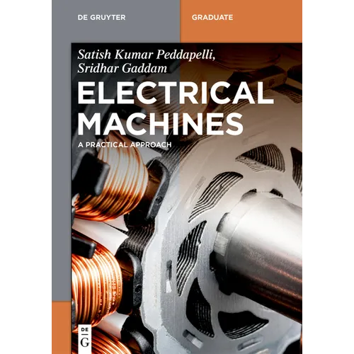 Electrical Machines: A Practical Approach - Paperback