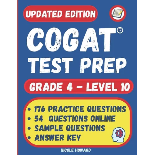 Cogat(r) Test Prep Grade 4: Grade 4, Level 10, Form 7, One Full Length Practice Test, 176 Practice Questions, Answer Key, Sample Questions for Each Te - Paperback